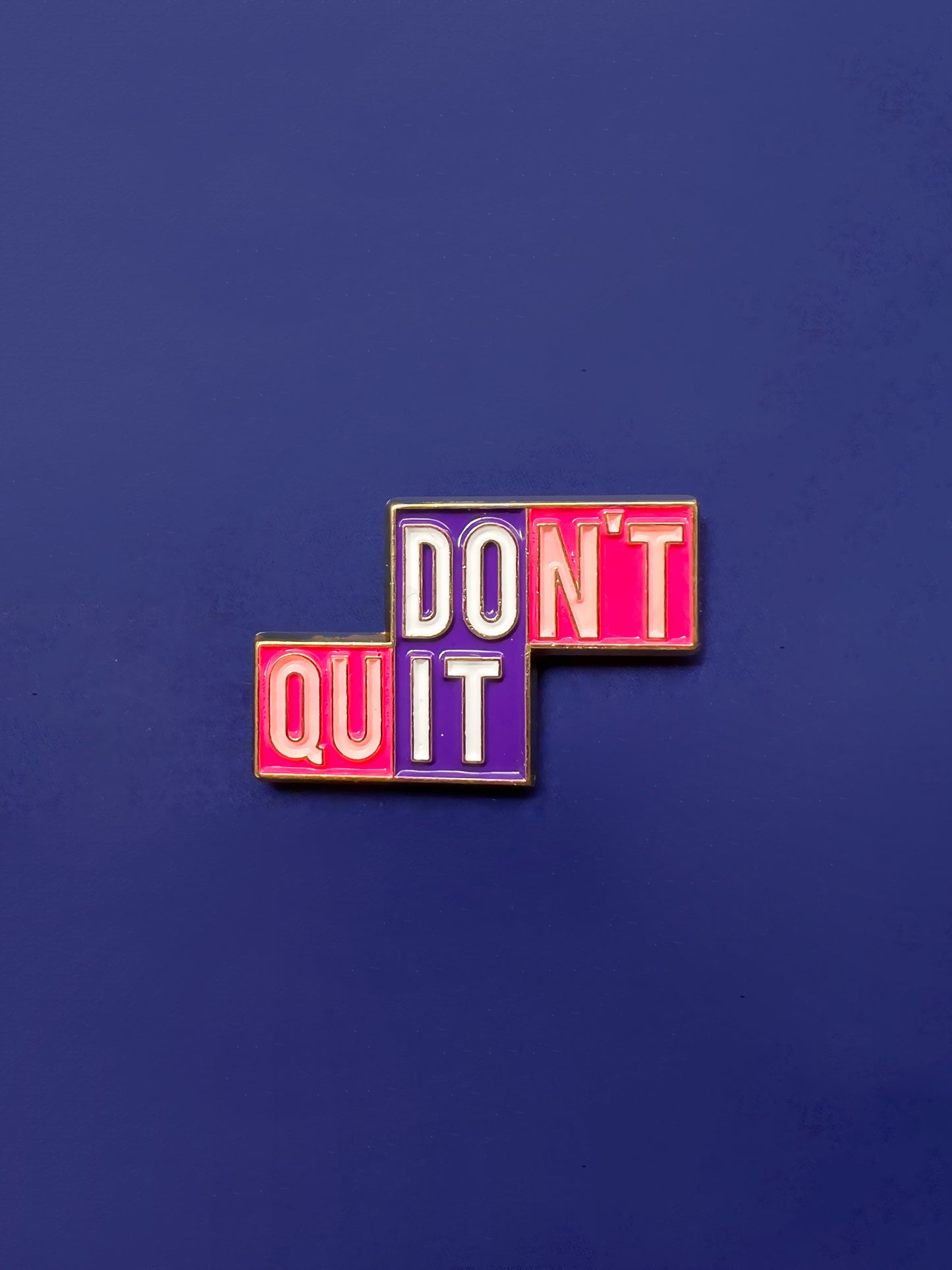 Don´t Quit