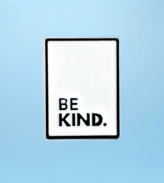 Be Kind