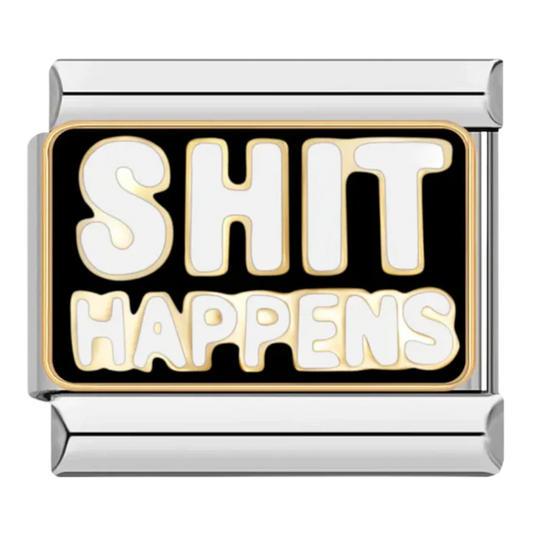 Charm shit happens