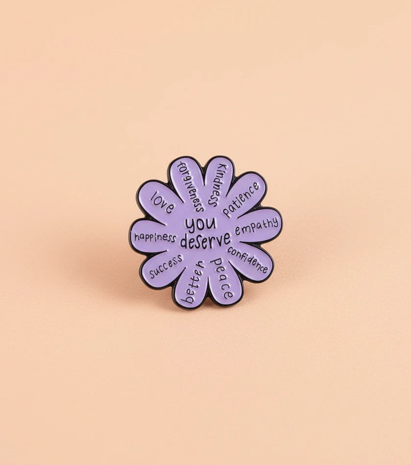 You deserve everything