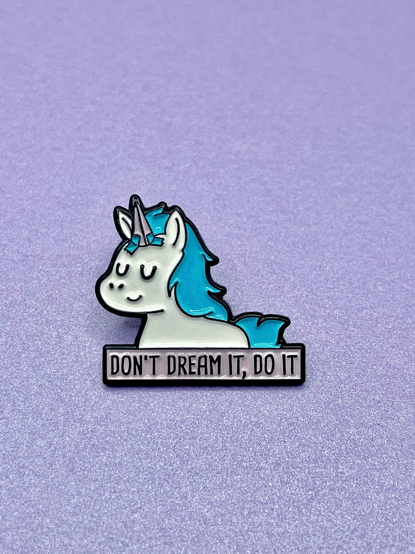 Don’t Dream It, Do It