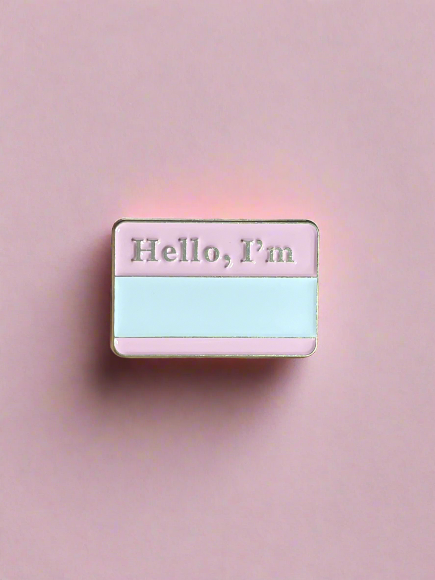 Hello I’m:
