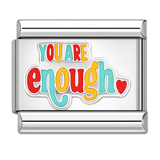 Charm you are enough