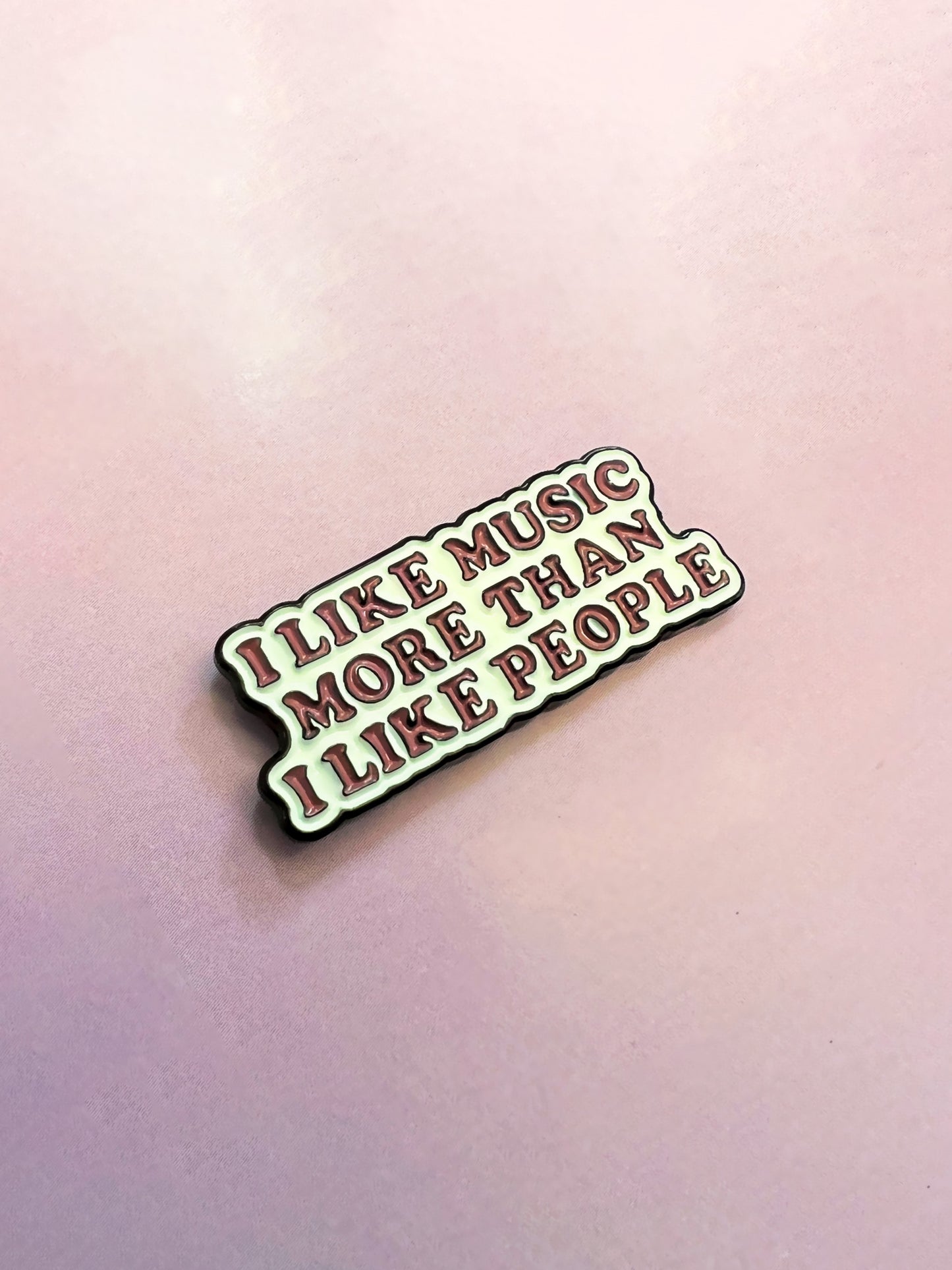 I like music more than i like people