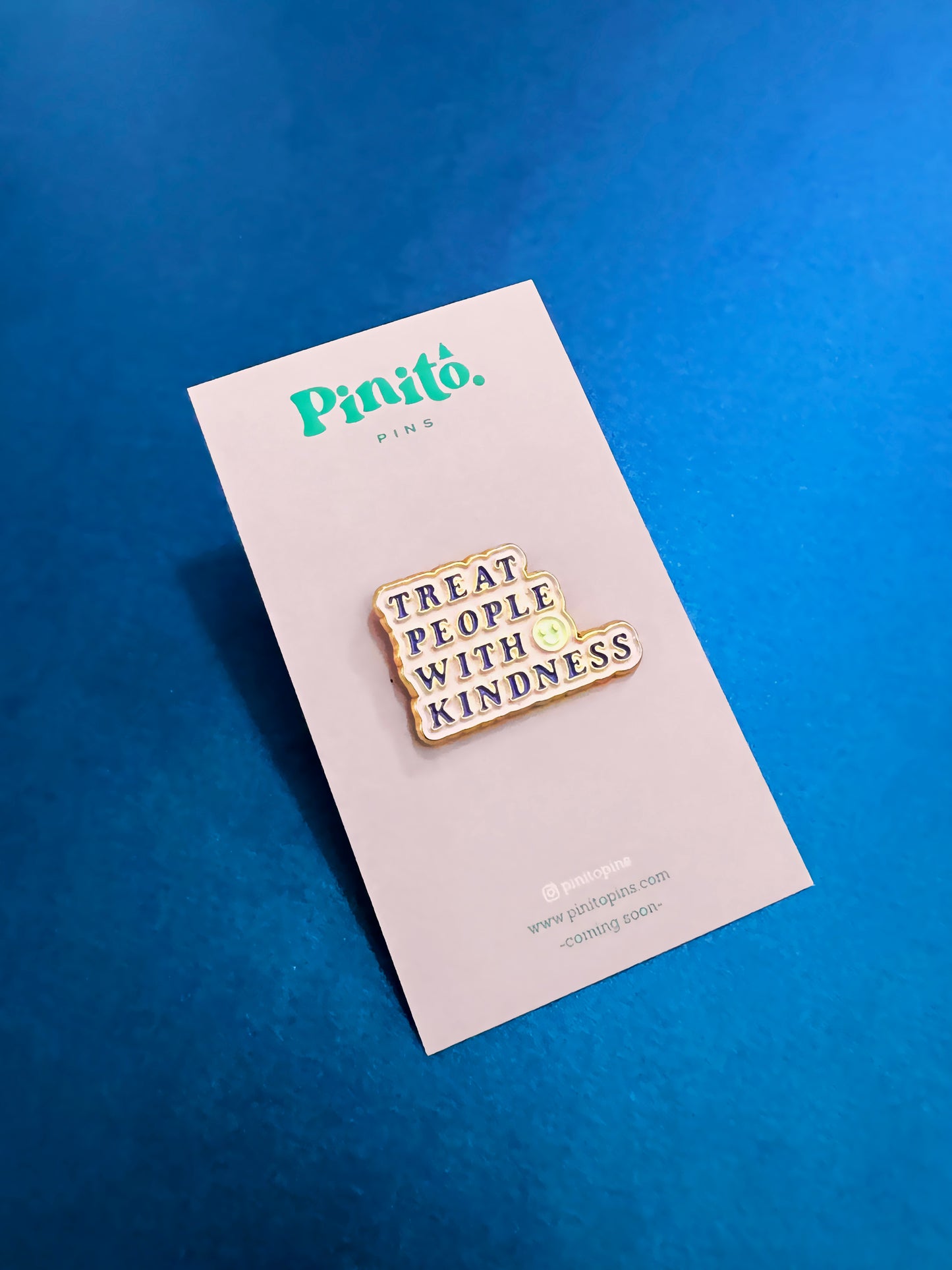 Treat people with kindness